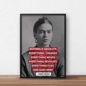 Frida Inspirational Quote Poster - Digital Print