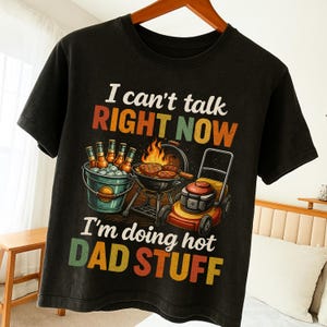 Funny Father's Day PNG – “I'm Doing Hot Dad Stuff” Sublimation Design, BBQ Beer Lawn Mower Graphic, Dad Life Summer Clipart PNG