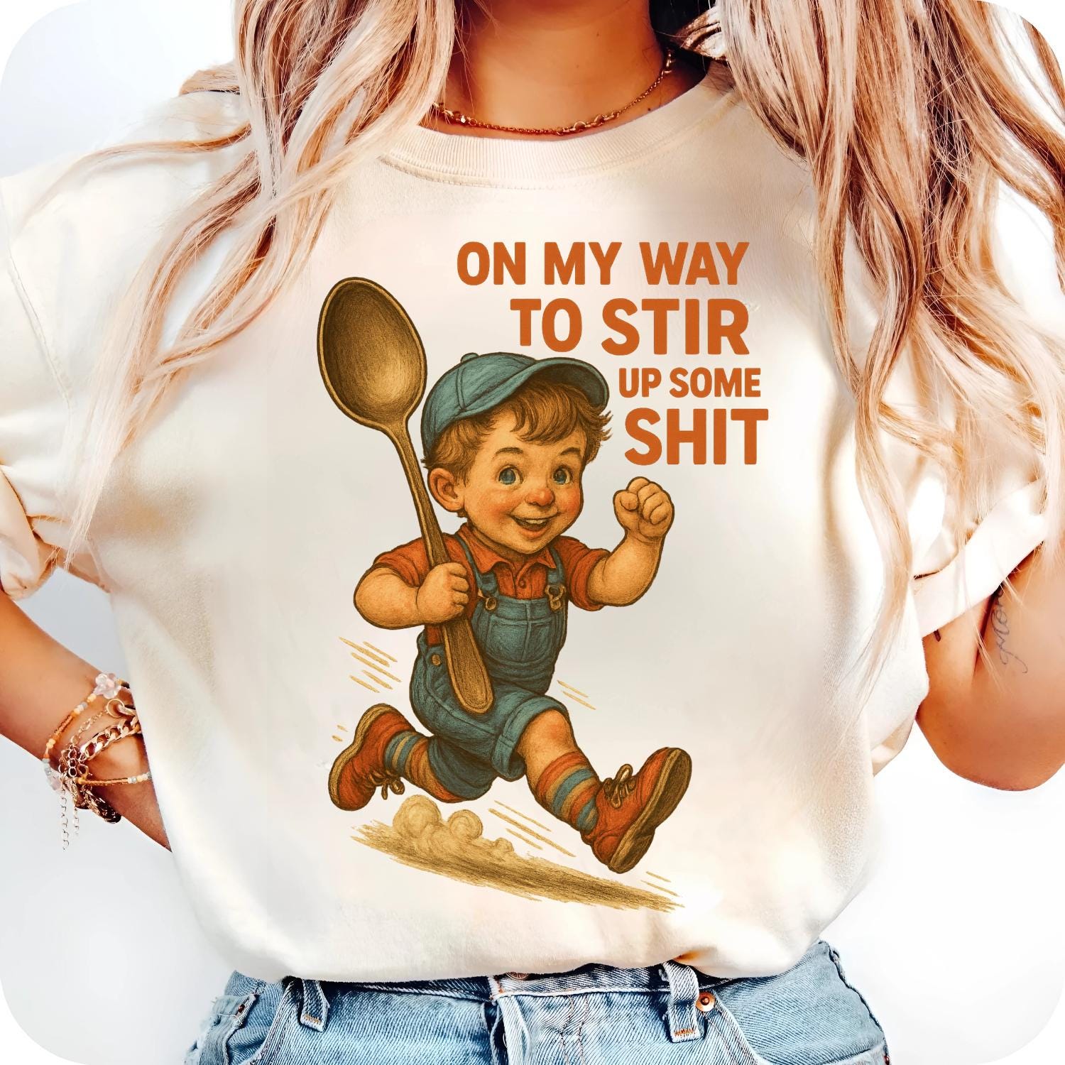 Funny Retro PNG – “On My Way to Stir Up Some Sh*t” Sublimation Design, Vintage Mischief Kid Clipart, Sarcastic Humor Graphic PNG
