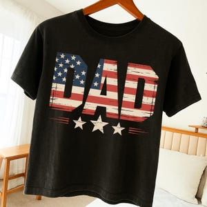 DAD American Flag Shirt PNG, Patriotic Father’s Day Sublimation, Vintage USA Dad Graphic, 4th of July Cricut digital print  digital download
