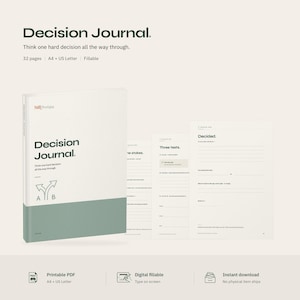 May include: A Decision Journal digital product set featuring a cover with a green bottom section, a line drawing of a fork in the road labeled A and B, and the text Decision Journal. Includes interior pages with prompts like Three tests and Decided.