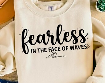 Sin miedo ante las olas SVG PNG, camiseta con cita motivacional PNG, SVG inspirador, clipart de salud mental cristiana (descarga digital)