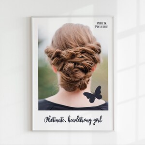 Impresión de chica obstinada y testaruda, póster de Elizabeth Bennet, arte de pared con cita de Orgullo y prejuicio, obra de Jane Austen, decoración de literatura inglesa