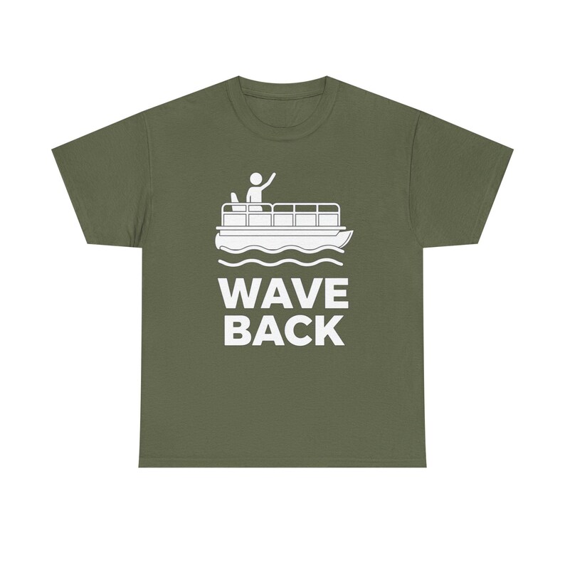 Funny Pontoon Dad Shirt, Wave Back Boating T Shirt for Pontoon Captain, Lake Weekend Tee Gift for Boat Dad image 10