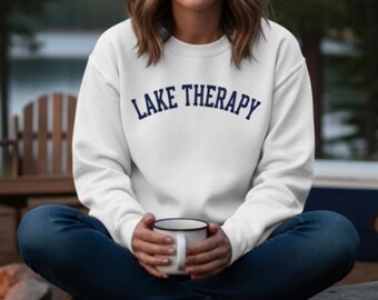 See Therapie See Leben Sweatshirt, Camper Bekleidung, Lake Life Geschenk, Auf dem See Sweatshirt, See Liebhaber Outfit, Geschenk für sie, Camper Bekleidung