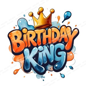 Anniversaire roi PNG, lettrage orange et bleu avec couronne, Clipart anniversaire Style Splash, conception de fête imprimable amusante, sublimation PNG
