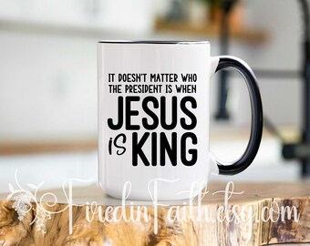 Taza de café cristiana / Jesús es rey / Taza / Taza inspiradora / Regalo de fe / Regalo religioso / Regalos cristianos para mujeres / Taza de estudio bíblico