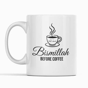 Bismillah Coffee Mug – Islamic Quote Mug – Muslim Gift for Coffee Lovers – Spiritual Mug – Eid Gift for Her or Him