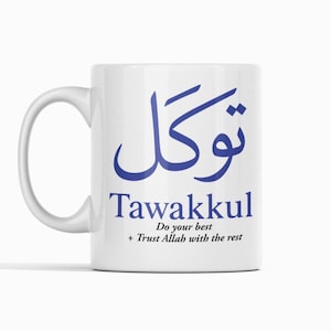 Tawakkul Mug – توكل – Islamic Calligraphy Mug – Muslim Gift – Arabic Coffee Cup – Faith Quote Mug – Spiritual Ramadan or Eid Gift