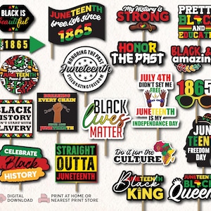 May include: A collection of Juneteenth-themed photo booth props with various messages and designs. The props feature phrases like "Black is Beautiful," "Black Lives Matter," and "Celebrate Black History." The color palette includes black, red, green, and yellow.