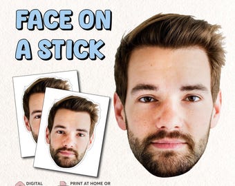 Face on a Stick Digital File | Photo Booth Props | Big Head Cutouts | Fun Event Accessories | Bachelorette & Wedding Decorations