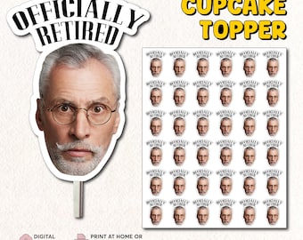 Officially Retired Cupcake Topper | Custom Cupcake Topper | Head on a Stick Retirement Cupcake Topper | Retirement Photo Cupcake Toppers