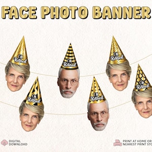 Custom Face Retirement Photo Banner | Happy Retirement Face Mask | I&#39;m Retired Personalized Office Party Decor Face Banner