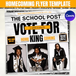 Könnte beinhalten: Ein Flyer-Template für eine Homecoming-Veranstaltung. Das Design zeigt den Text "VOTE FOR LARIS ESSON HOME KING COMING" in fetter Schrift. Der Flyer enthält drei Fotos einer Person, einen QR-Code und den Text "VOTE ENDS 10TH OCT".