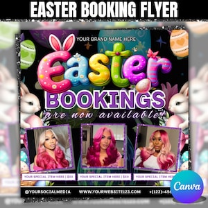May include: Easter Booking Flyer with colorful text and graphics. The flyer features the words "Easter Bookings are now available" with images of Easter eggs, bunnies, and three women with pink hair. The flyer includes social media and website information.