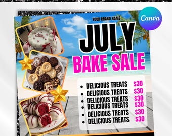 July Bake Sale Flyer, Sweet Treats Flyer, Cake Shop Flyer, Summer Flyer, Dessert Flyer, Bake Shop Flyer, Cake Pastry Flyer, Canva Editable