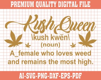 Reina Kush SVG / Corona de hojas de marihuana, Chica fumeta (Descarga digital)