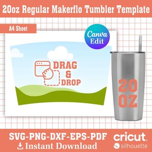 May include: A 20 ounce stainless steel tumbler template with a light blue sky, green hills, and white clouds. The text "DRAG & DROP" is in red. The template is designed for use with Canva and Cricut.
