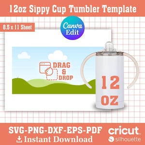 12oz Sippy Cup Tumbler Template – Editable Sippy Cup Wrap SVG & PNG | Canva Template for Sublimation | Blank Design for 12oz Sippy Tumblers