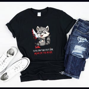 Cute On The Outside Mean On The Inside | Funny Raccoon | Trash Panda | Gothic Emo Gift | T-Shirt | Tank Top | Sweatshirt | Hoodie