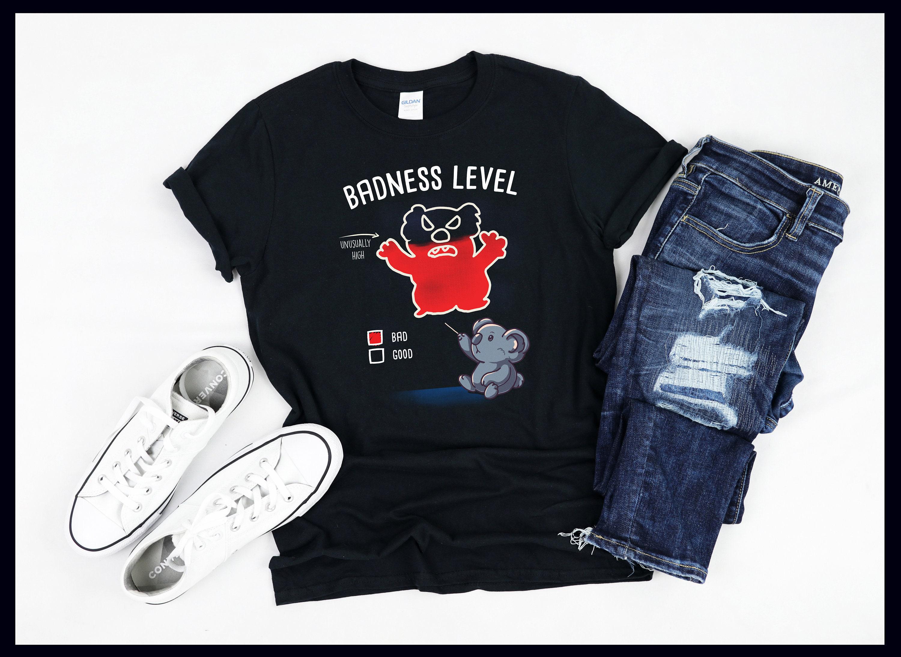 Warning Badness Level Unusually High | Diagram Chart | Funny Koala | Bad Koala Bear | Geek | Nerd | T-Shirt | Tank Top | Sweatshirt | Hoodie