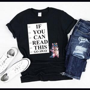 Wenn du das lesen kannst Geh weg | Introvertiertes Nerd Einhorn | Geek Sarkasmus Witz | T-Shirt | Tank-Top | Pullover | Kapuzenpullover
