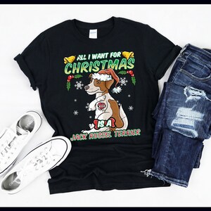 Alles wat ik voor kerst wil is een Jack Russell Terrier | Hondenliefhebber Kerstmis | JRT | T-shirt | Tanktop | Sweater | Hoodie