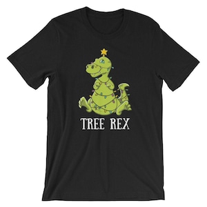 Tree Rex T-Shirt Funny Tyrannosaurus Dinosaur T-Rex Christmas Tree Tee Shirt Unisex Women Men Kids Holiday Gift Idea