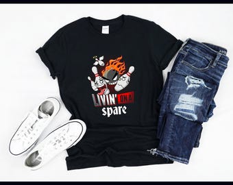 Sport Shirt and Crewneck sweatshirt - Livin On A Spare Funny Bowling Player Bowlers Trendy Hoodie - T Shirt for men - Fall Sweatshirt Women