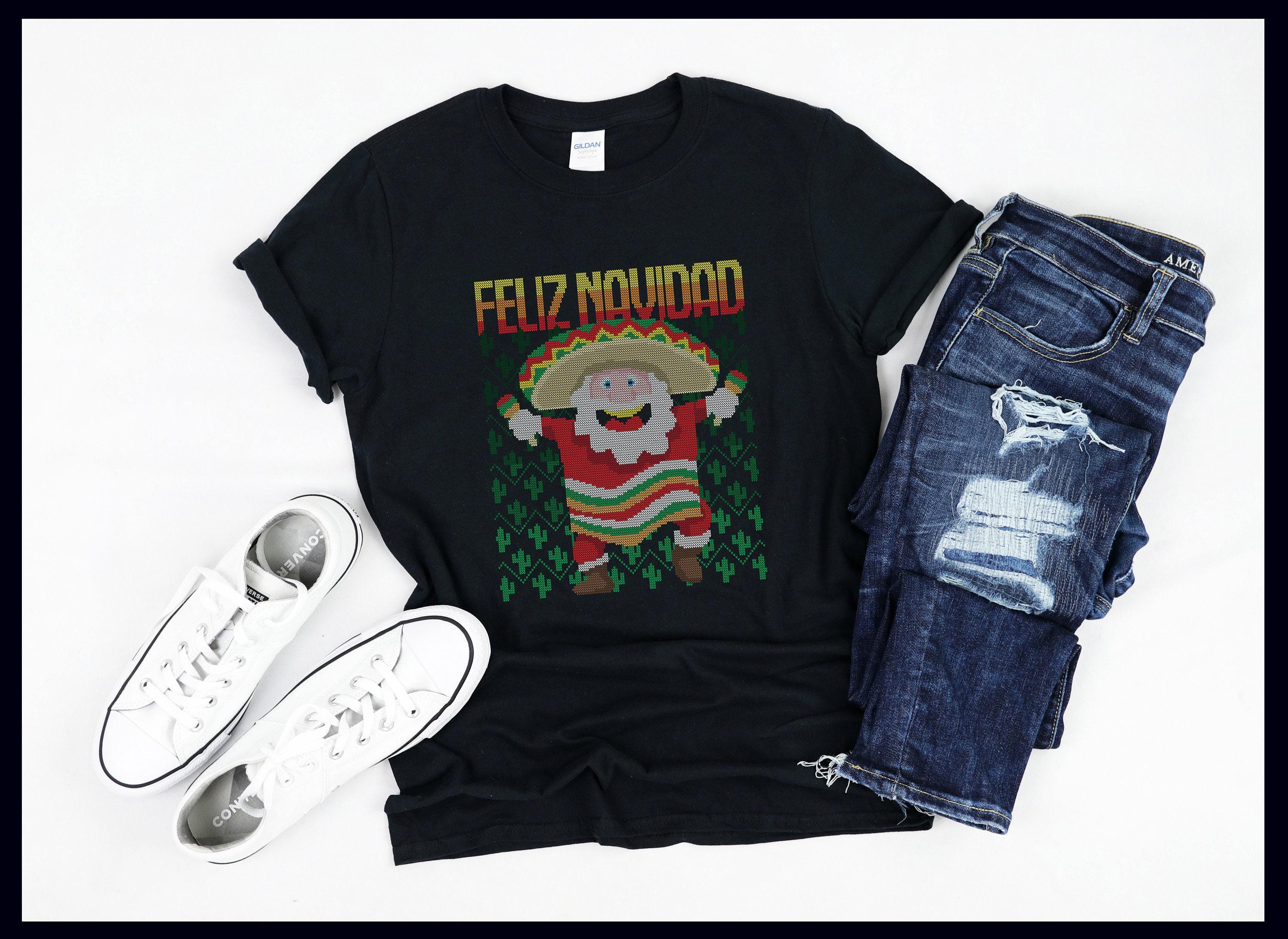 Mexican Santa Claus Feliz Navidad Ugly Christmas Sweater | Cinco De Mayo | Mexico | T-Shirt | Tank Top | Sweatshirt | Hoodie