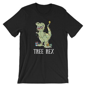 Tree Rex T-Shirt Funny Tyrannosaurus Dinosaur T-Rex Christmas Tree Tee Shirt Unisex Women Men Kids Holiday Gift Idea