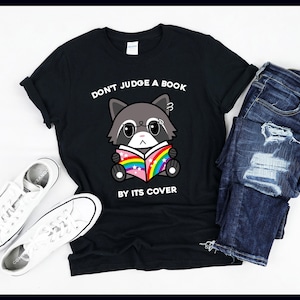 Don&#39;t Judge A Book By Its Cover Reading | Funny Raccoon | Trash Panda | Gothic Emo Gift | T-Shirt | Tank Top | Sweatshirt | Hoodie