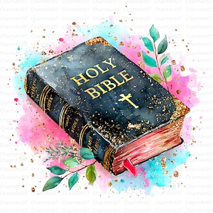 May include: A watercolour illustration of a black Holy Bible with gold lettering and a cross. The book has gold gilded edges and a red ribbon bookmark. Green leaves and gold flecks surround the book against a pink and blue watercolour background.