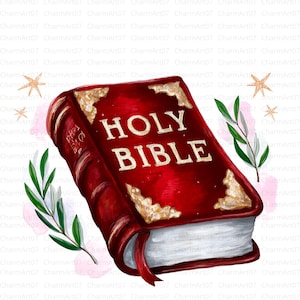 May include: A digitally painted image of a red Holy Bible with gold detailing and the title in gold lettering. The book has a red ribbon bookmark and is decorated with sprigs of green leaves and star shapes.