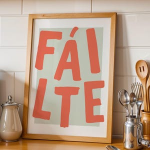Fáilte Poster – Irish Welcome Print | Modern Irish Wall Art | Fun Gaeilge Typography | Instant Downloadable Print
