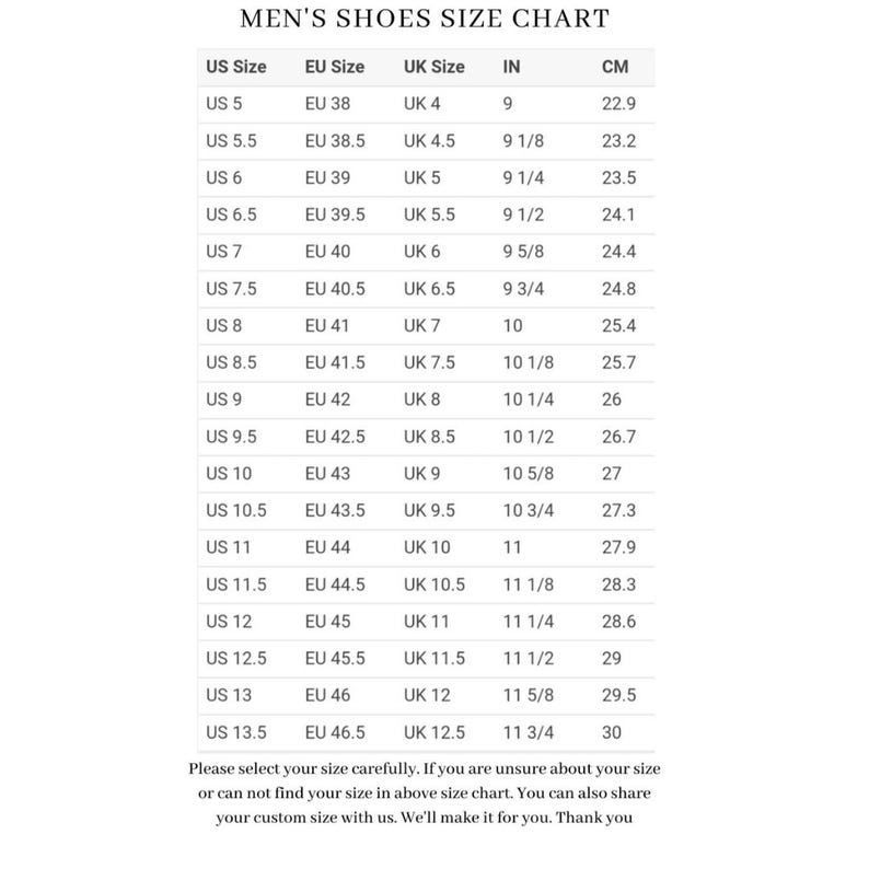 May include: A white chart titled "MEN'S SHOES SIZE CHART" with size conversions. It lists US, EU, and UK sizes, inches, and centimeters. The chart includes sizes from US 5 to 13.5, with corresponding EU, UK, inch, and centimeter measurements.
