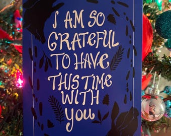 I Am So Grateful For This Time With You - Rabbit Holiday Card Blank Inside