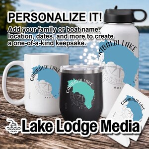 May include: A white ceramic mug, a black stainless steel tumbler, and a white water bottle, each featuring a blue map graphic of Garibaldi Lake with compass rose detailing and text. The image includes promotional text about personalization.
