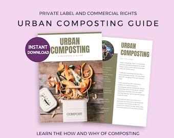 May include: A digital guide titled "Urban Composting: A Beginner's Guide" with an instant download option. The cover features a white compost bin filled with food scraps on a wooden surface. The guide provides information on composting methods for urban areas.