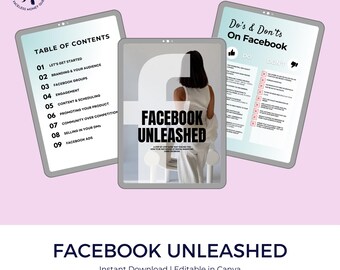 Könnte beinhalten: Ein digitaler Leitfaden mit dem Titel "Facebook Unleashed" mit einem Inhaltsverzeichnis, das Themen wie Branding, Engagement und Facebook-Werbung auflistet. Der Leitfaden soll Nutzern helfen, Facebook-Marketing zu meistern. Das Cover zeigt ein stilisiertes Facebook-Logo und eine Frau in einem weißen Tanktop.