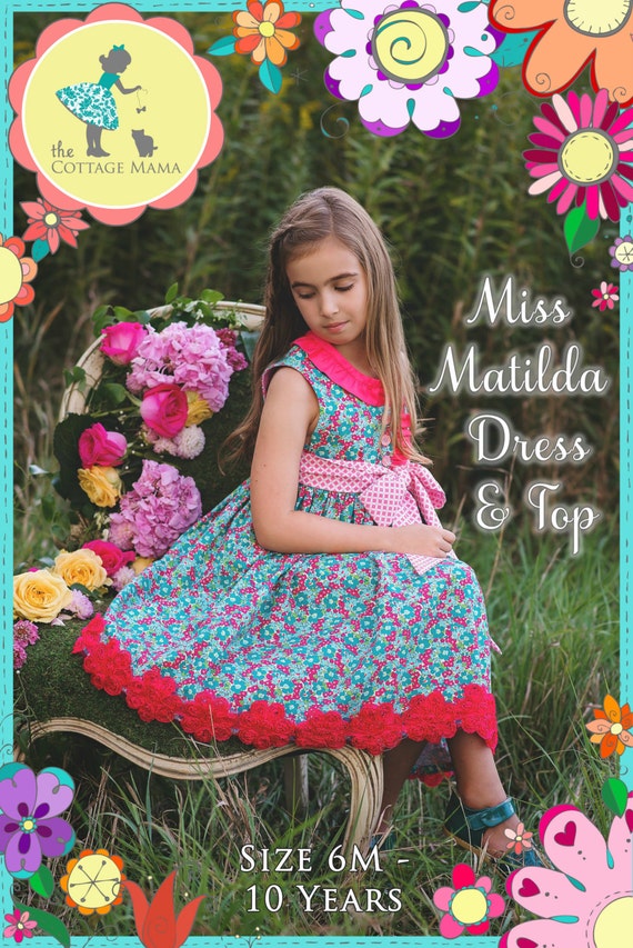 PDF Girls Dress Pattern - Miss Matilda Dress and Top, Size 6 Month - 10 Years by The Cottage Mama