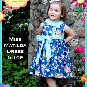 PDF Girls Dress Pattern Miss Matilda Dress and Top, Size 6 Month 10 Years image 3