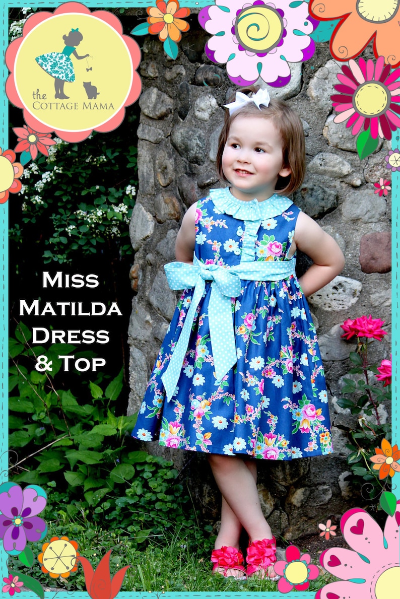 PDF Girls Dress Pattern Miss Matilda Dress and Top, Size 6 Month 10 Years image 3