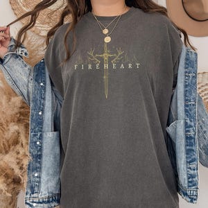 Comfort Colors® Fireheart Shirt  | Throne of Glass Shirt SJM quotes Throne of Glass t-shirt SJM tee You Do Not Yield shirt Rowan Whitehorn