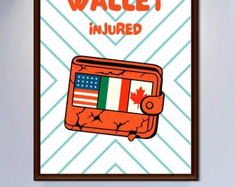 Funny Football Poster | Wallet Injured | Sarcastic Soccer Wall Art | Football Fan Gift | Digital Download