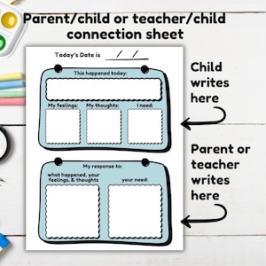 Parent/child connection journal page: facilitates positive communication between parents and children; can also be used by teachers
