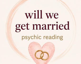 Will We Get Married Psychic Reading | Marriage Tarot Reading | Commitment Future | Relationship Love Prediction