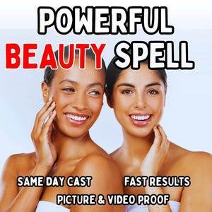 EXTREME BEAUTY SPELL | Glow Up | Attraction Magic | Confidence Boost | Glamour Magic | Beauty Enhancement | Radiate Beauty