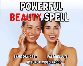 EXTREME BEAUTY SPELL | Glow Up | Attraction Magic | Confidence Boost | Glamour Magic | Beauty Enhancement | Radiate Beauty