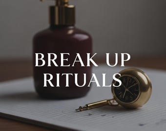 Break Up Ritual Kit, Energy Separation, Self-Healing